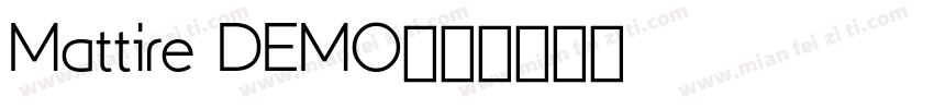Mattire DEMO字体转换